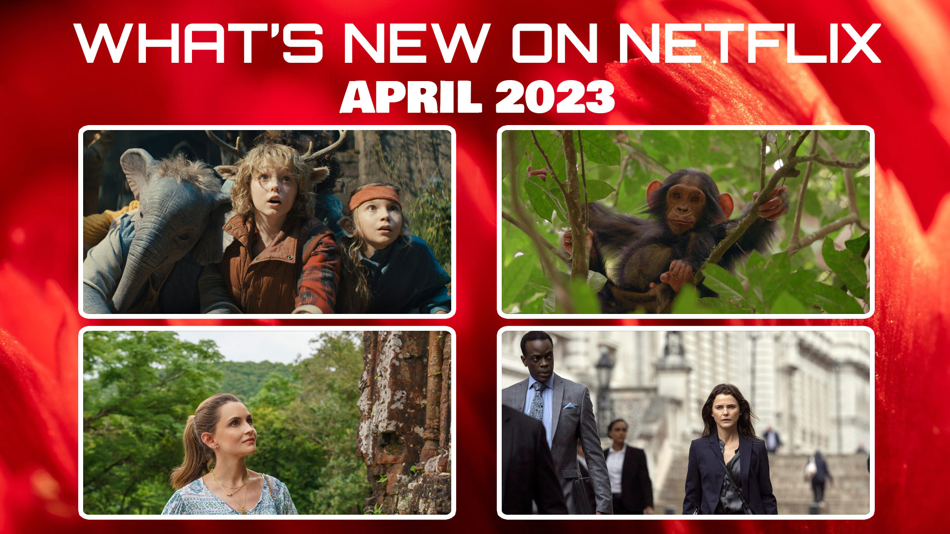 What's New on Netflix Canada April 2023 and what's leaving